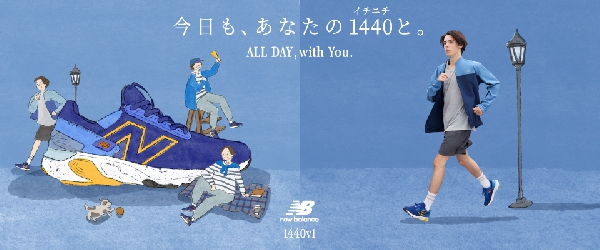 ALL DAY, with You New Balance 「1440」｜New Balance